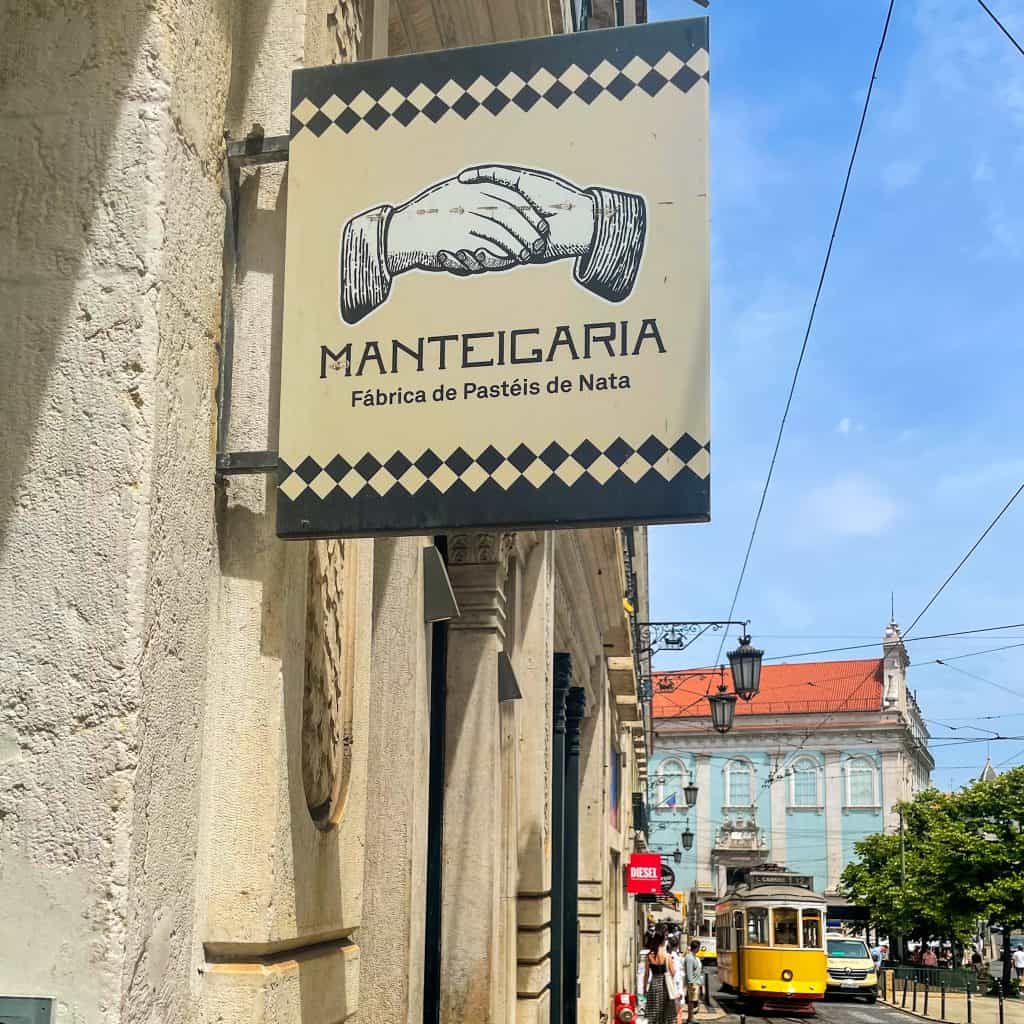 Sign for Manteigaria which sells some of the best custard tarts in Lisbon